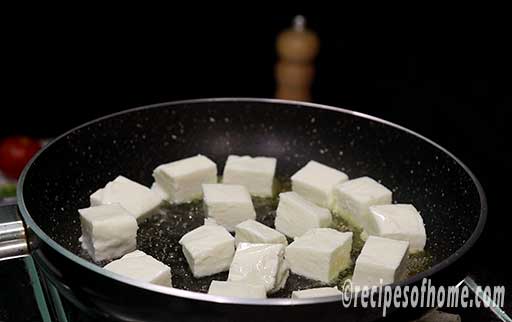 saute fresh paneer cube in butter