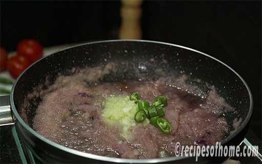 saute onion puree,ginger paste,chopped green chili