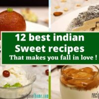 best indian sweet recipes , best dessert recipes , easy sweet dishes