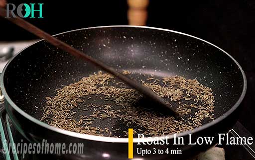 roast cumin seeds in low flame