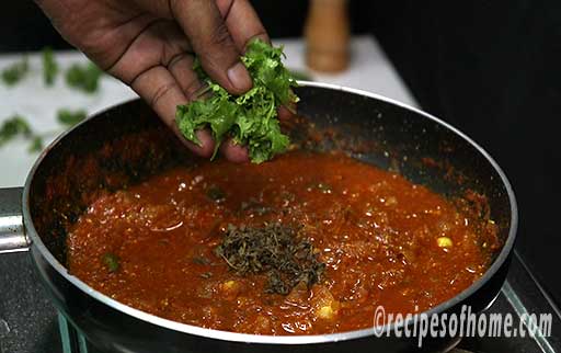 add freshly chopped coriander leaves and kasuri methi