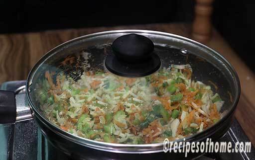 sprinkle water cover and cook veggies