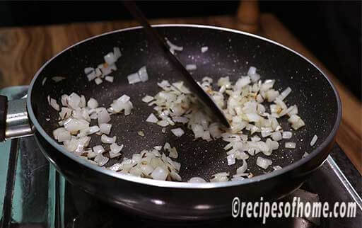 saute chopped onions in oil till translucent