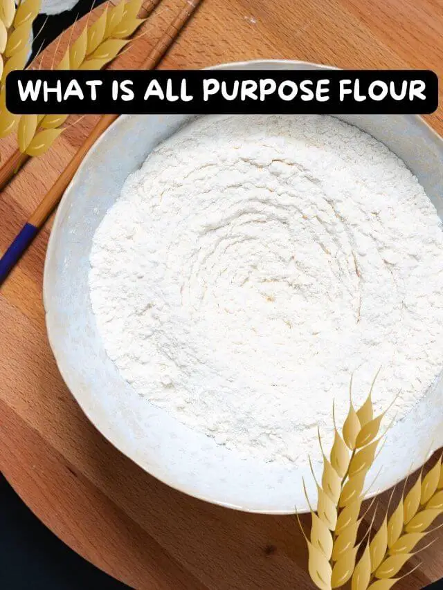 what-is-all-purpose-flour