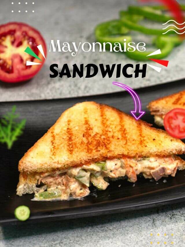 Mayonnaise sandwich recipe | Mayo sandwich