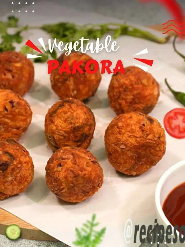 Vegetable pakora recipe | How to make veg pakora