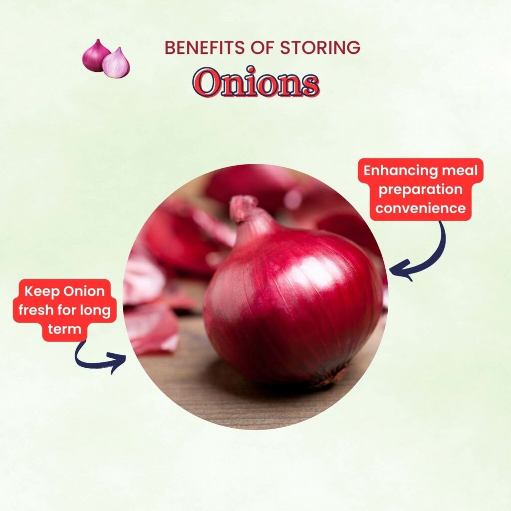 Benefits of storing onions