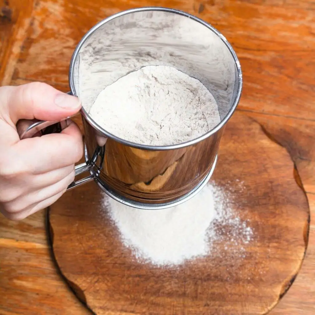sieve the flour