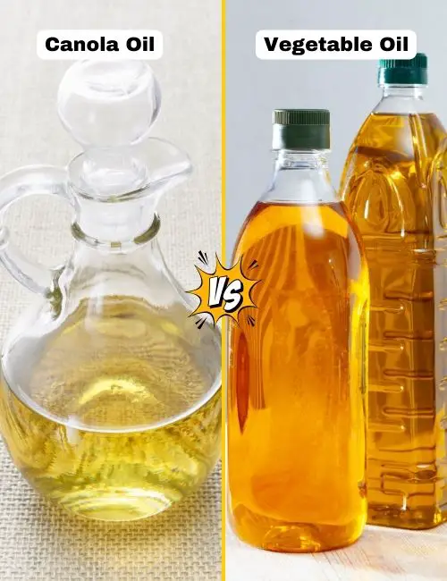 Canola Oil vs. Vegetable Oil: What's the Difference?