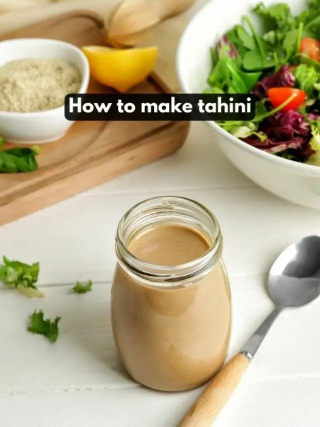  How to make Tahini